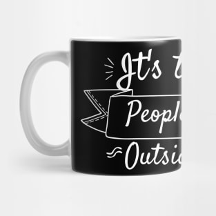 too people y outside ، Mug